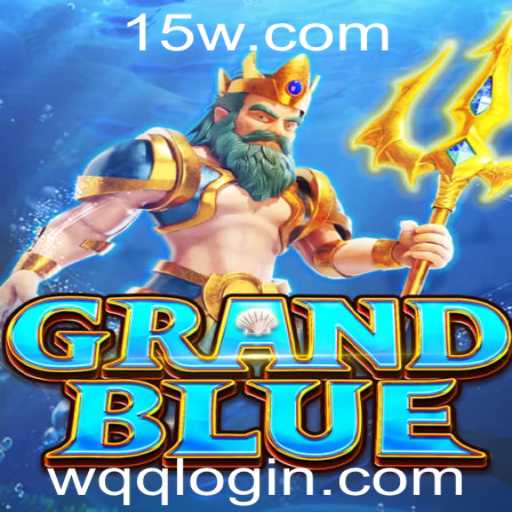Descubra o Mundo de GRANDBLUE e o Sistema wqq login
